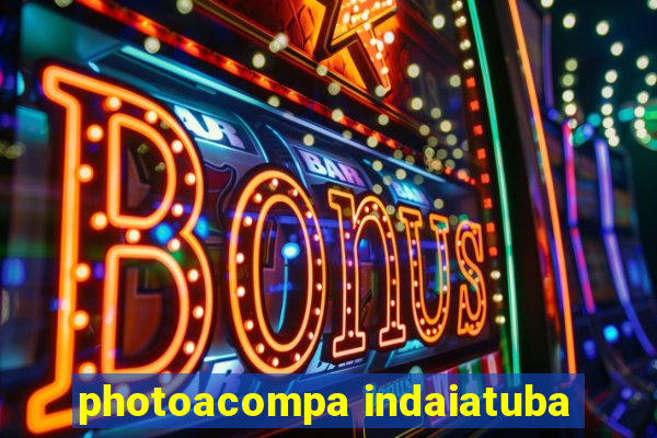 photoacompa indaiatuba